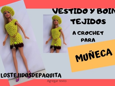 Vestido y Boina Tejidos a Crochet para tu muñeca.