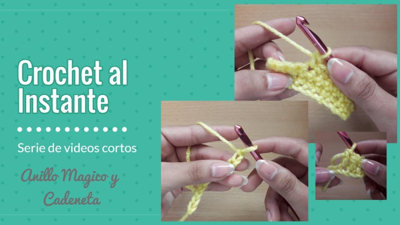 Crochet - Puntos basicos : Como tejer cadenas y anillo magico