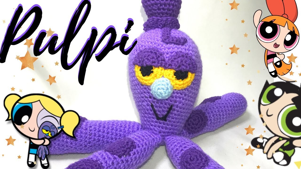 PULPI - BURBUJA . AMIGURUMI