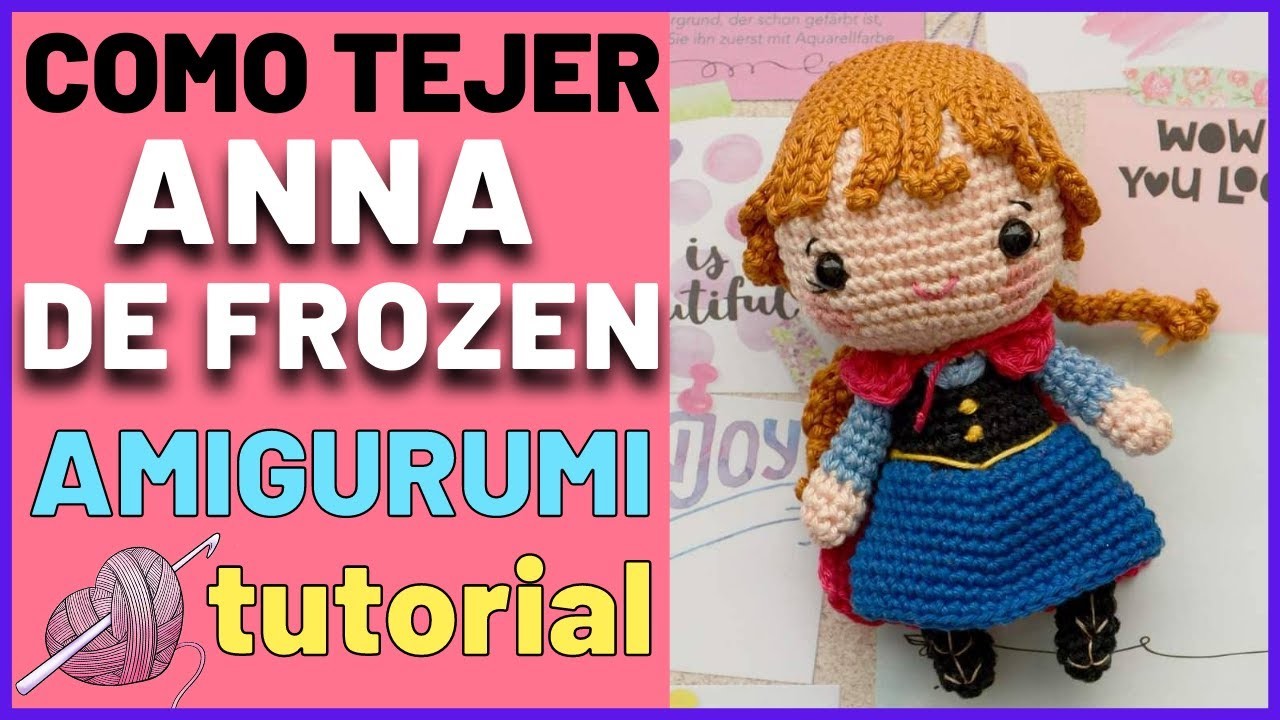 Como tejer a ANNA de FROZEN | parte 2 | muñeca AMIGURUMI a crochet paso a paso