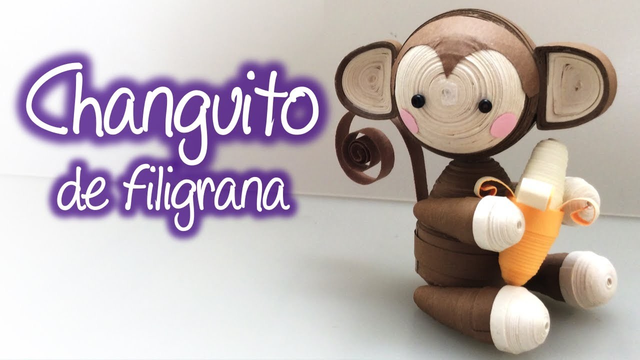 Changuito de filigrana, Quilling little monkey