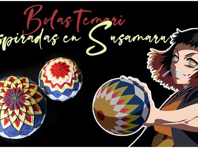 Tutorial: Cómo hacer las pelotas Temari de Susamaru | Kimetsu no Yaiba | Manualidad Inspirada