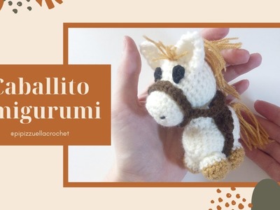CABALLO ???? tejido a crochet, amigurumi, para SOUVENIR o LLAVERO (little horse amigurumi) ????