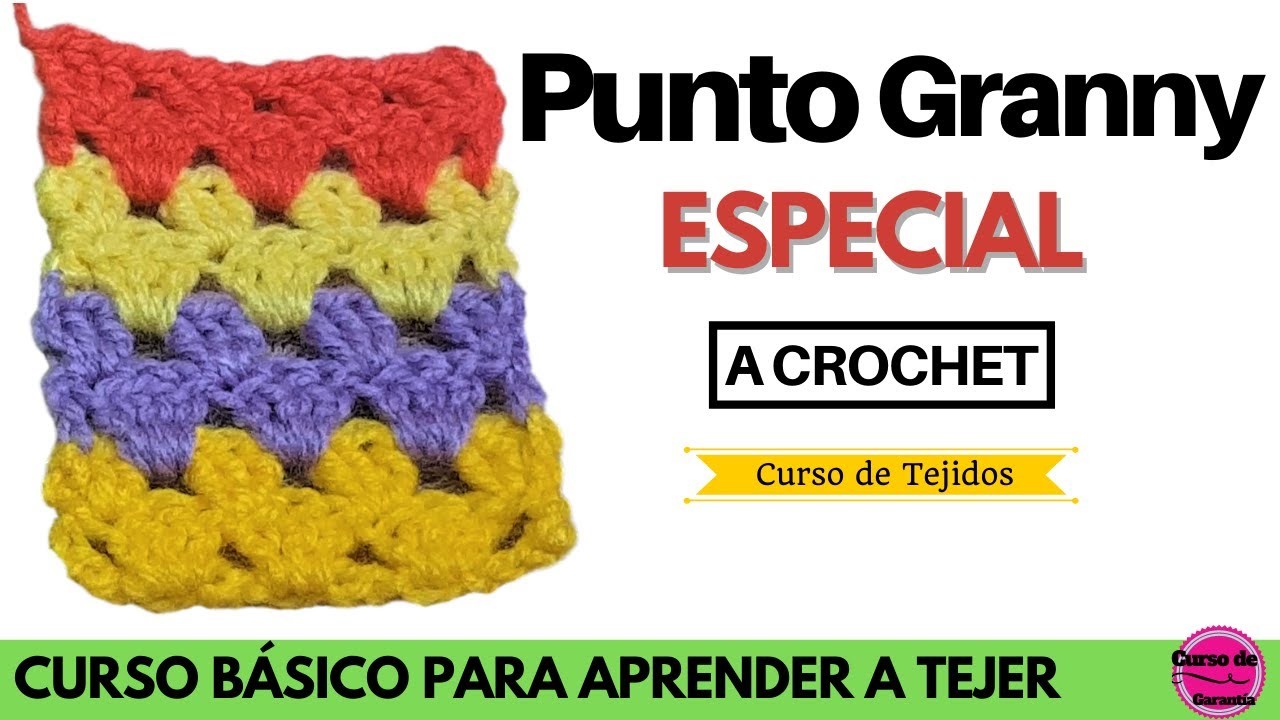 ✅ Punto Granny Especial a Crochet ???? Aprende a Tejer a Ganchillo | Curso online Fácil
