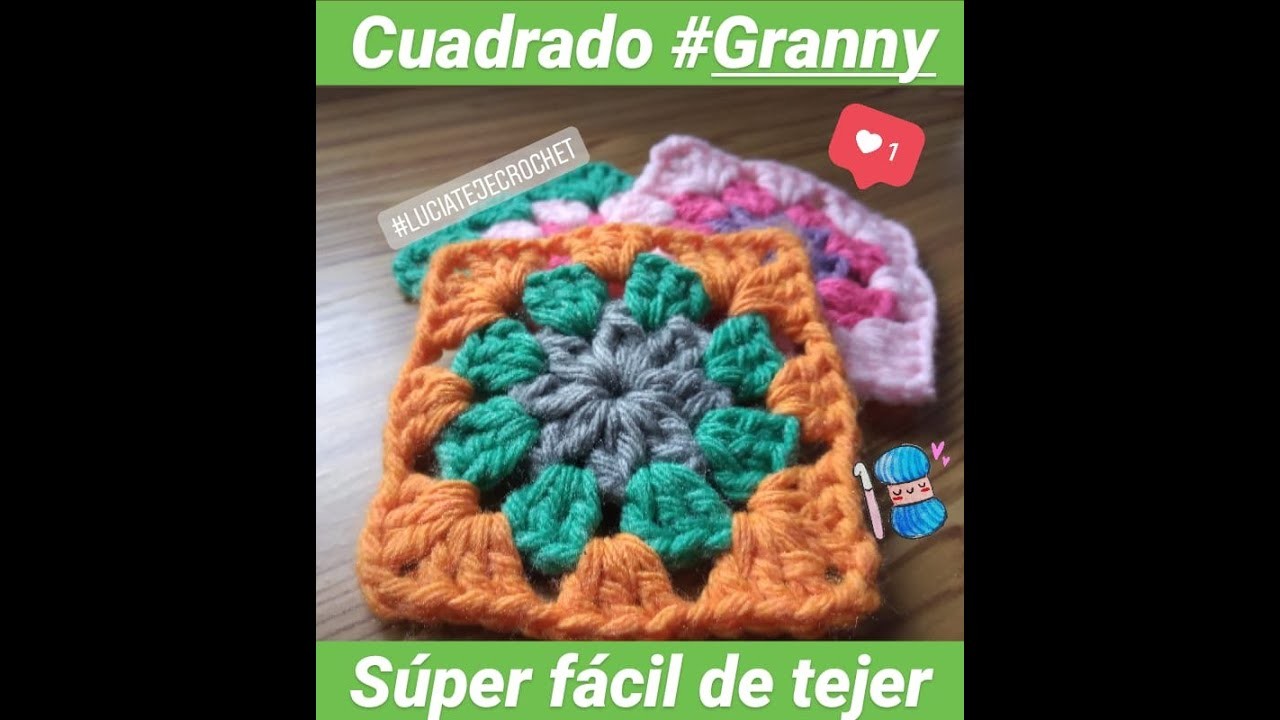 Como hacer cuadrados GRANNY a crochet #2. How to crochet GRANNY SQUARE (ideal principiantes)