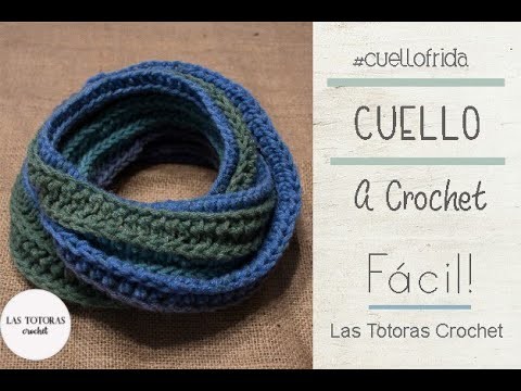 Cuello. Bufanda Multicolor de Lana a Crochet | Tutorial | Las Totoras Crochet