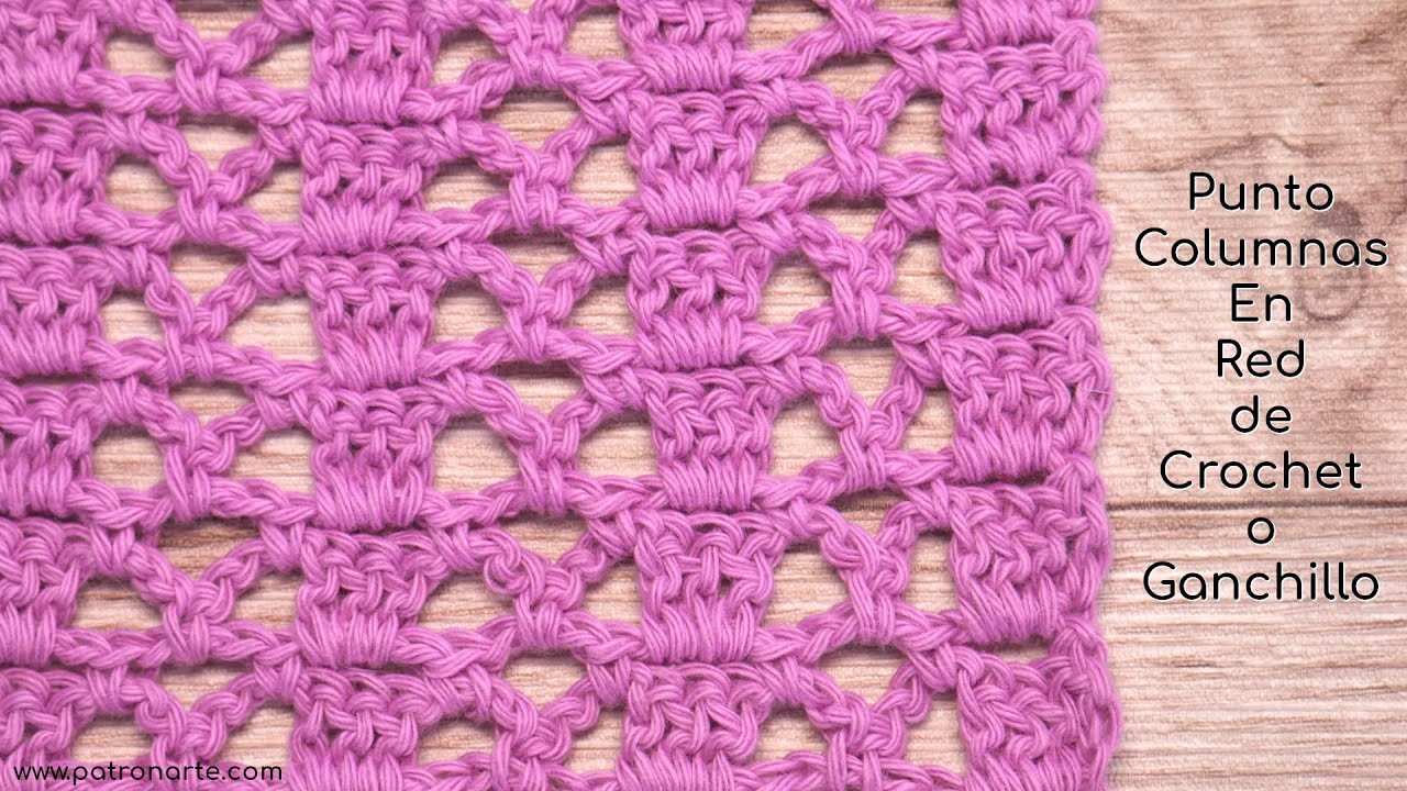 Punto Columnas en Red de Crochet - Ganchillo | Tutoriales de Crochet Paso a Paso #crochet #ganchillo