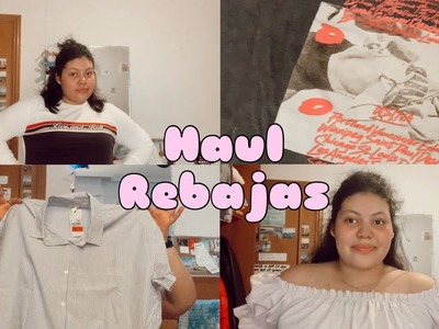 HAUL REBAJAS (TRY ON)