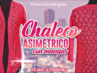 CHALECO ASIMETRICO CON MANGAS A CROCHET | Canela♥
