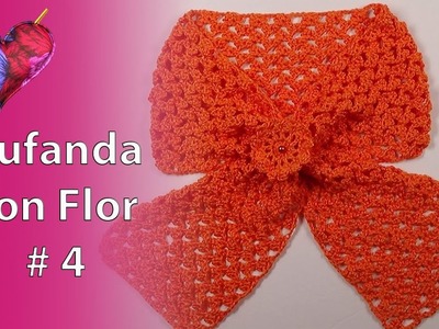 BUFANDA con FLOR # 4 en Crochet con 100Grs. de Hilo