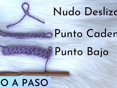 Crochet puntos básicos paso a paso Fácil para principiantes Nudo deslizado,punto cadena y punto bajo