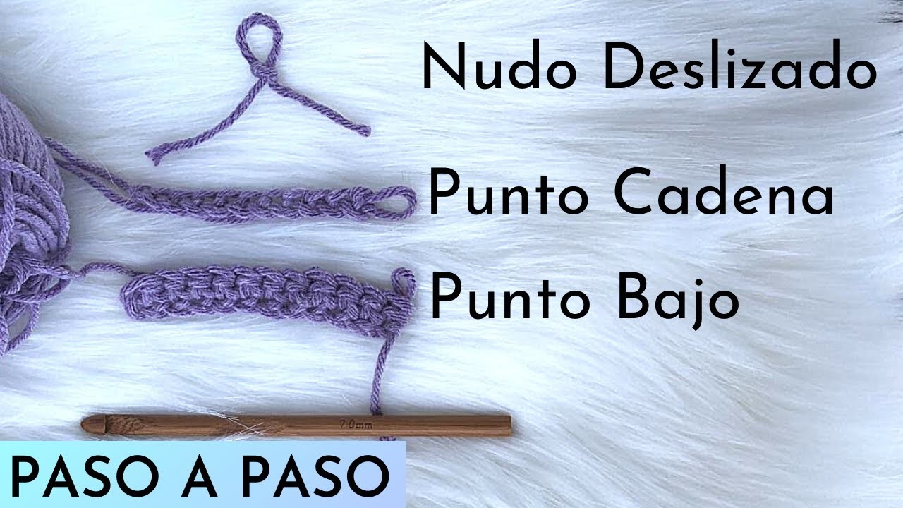 Crochet puntos básicos paso a paso Fácil para principiantes Nudo deslizado,punto cadena y punto bajo