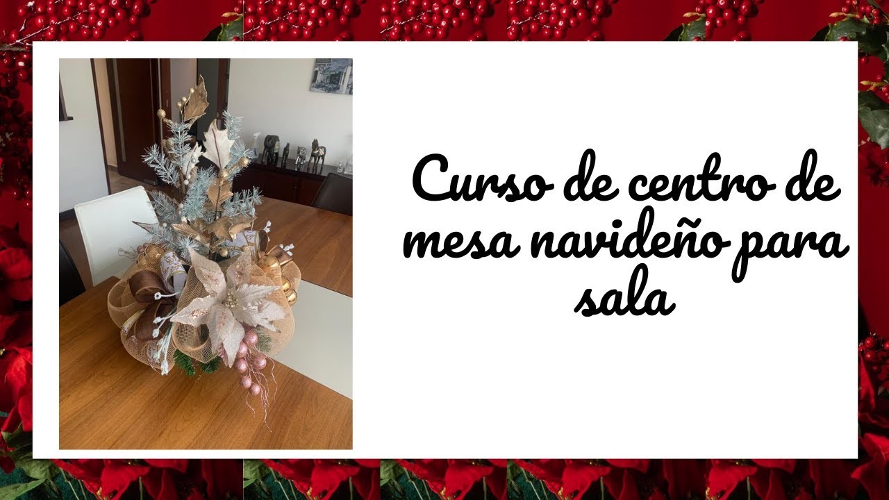 Curso centro de mesa navideño para sala | DIY | Christmas | Arte Lia Naviadornos