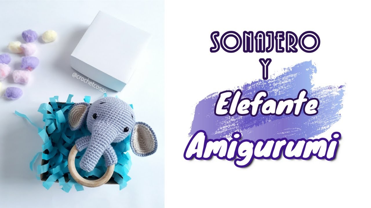 SONAJERO Elefante Amigurumi |Teje y vende | Crochetcosas