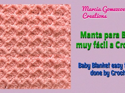 TEJIDOS A CROCHET: Colcha o Manta de Bebé. HOW TO CROCHET: Baby Blanket