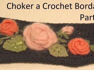 Choker a Crochet Bordado - Parte 2 Aplicaciones