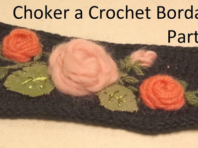 Choker a Crochet Bordado  - Parte 1 Aplicaciones