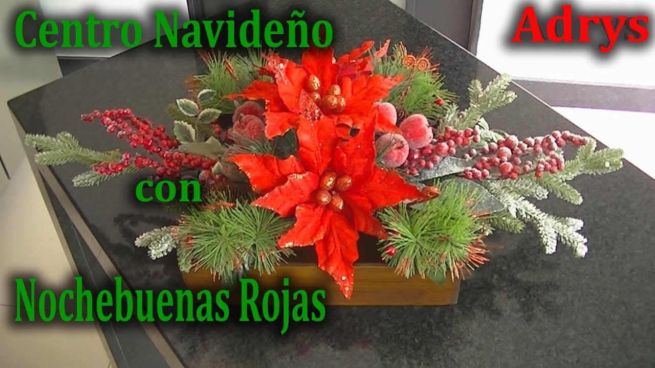 Hermoso Centro Navideño con Nochebuenas Rojas Navidad 2021