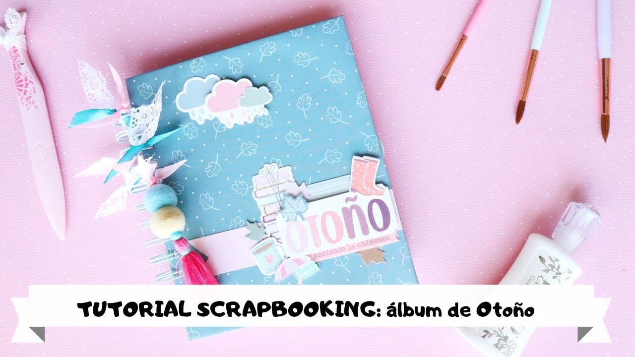✂️TUTORIAL SCRAPBOOKING: álbum de Otoño 2020