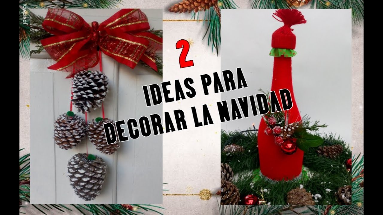2 ADORNOS NAVIDEÑOS CASEROS. Manualidades navideñas. Ideas to decorate Christmas