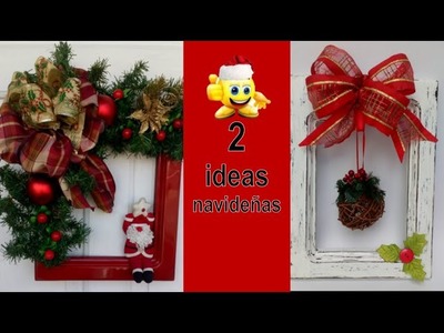 2 IDEAS NAVIDEÑAS RECICLANDO MARCOS DE MADERA. manualidades para navidad. 2 Christmas ideas