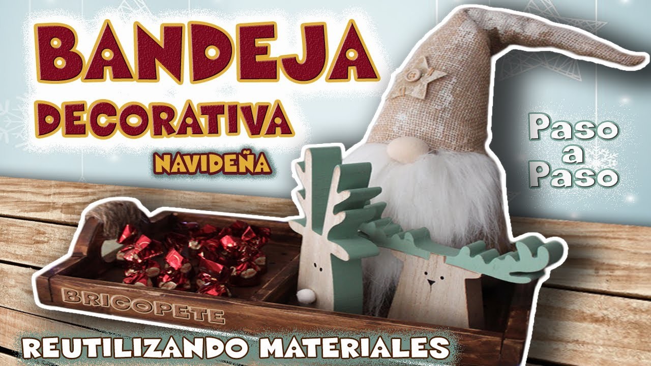 BANDEJA DE MADERA  decorativa para NAVIDAD paso a paso   RECICLANDO