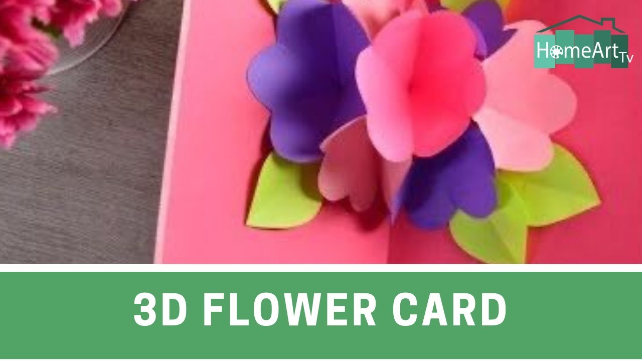 3d flower card - HomeArtTv producido por Juan Gonzalo Angel Restrepo