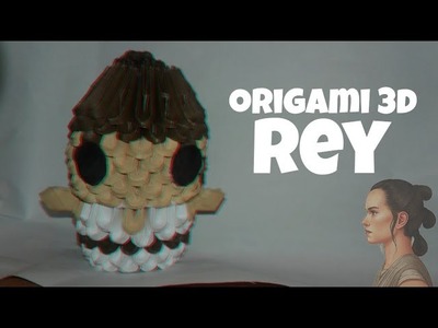 Como hacer a Rey (star wars) en origami 3D| Carol Sandoval