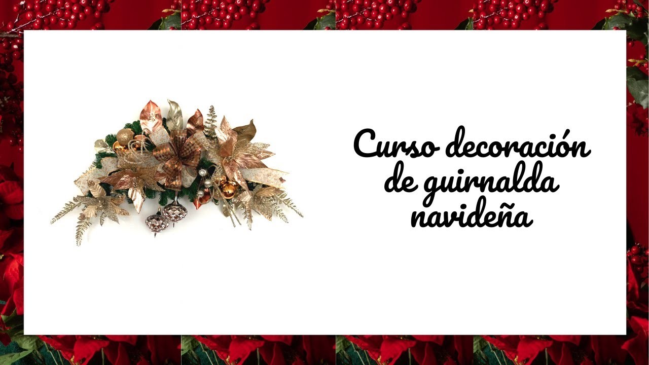Curso de decoración guirnalda navideña | DIY | Christmas | Arte Lia Naviadornos