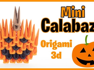 ???? Mini CALABAZA  de ORIGAMI 3d HALLOWEN 38 Piezas! en Español (FÁCIL)