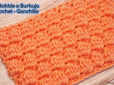 Cómo Tejer el Punto Bobble o Burbuja de Crochet - Ganchillo Paso a Paso