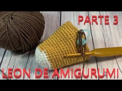 Leon amigurumi parte 3 paso a paso crochet