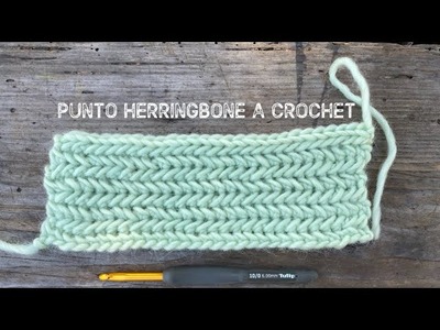 PUNTO HERRINGBONE A CROCHET, ganchillo fácil, ganchillo para principiantes, puntos de crochet