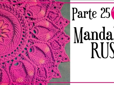 Parte 25: Mandala rusa, carpeta crochet EN CASTELLANO! Paso a paso