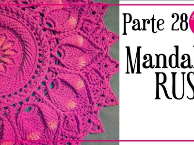 Parte 28: Mandala rusa, carpeta crochet EN CASTELLANO! Paso a paso