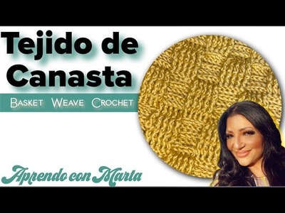 Tejido Canasta Crochet | Basket Weave Technique | Fácil | | Aprendo con Marta