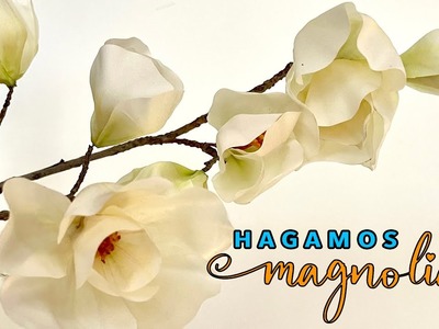Tutorial de Magnolia ????  bellisima, paso a paso #flores #diy #craft