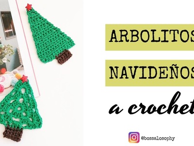 CROCHET TUTORIAL | ARBOLITOS NAVIDEÑOS A GANCHILLO | CROCHET CHRISTMAS TREE | BOSSALOSOPHY