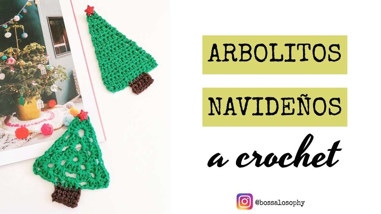 CROCHET TUTORIAL | ARBOLITOS NAVIDEÑOS A GANCHILLO | CROCHET CHRISTMAS TREE | BOSSALOSOPHY