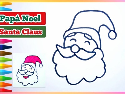 Como dibujar SANTA CLAUS facil | PAPA NOEL | Dibujos de Navidad para niños | How to draw SANTA CLAUS