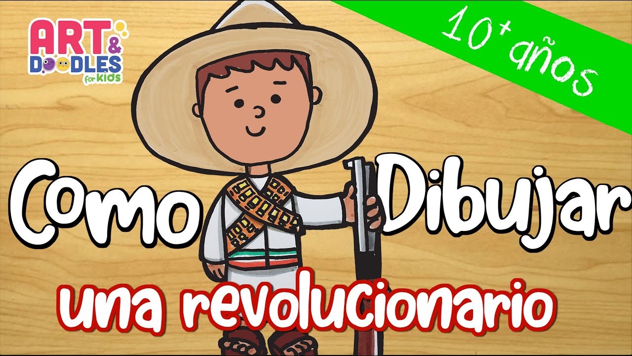 Como dibujar un REVOLUCIONARIO - la Revolución Mexicana para preescolar