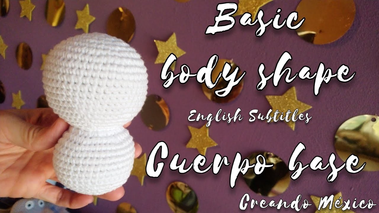 Cuerpo base. basic body shape amigurumi tejido a crochet esfera navideña