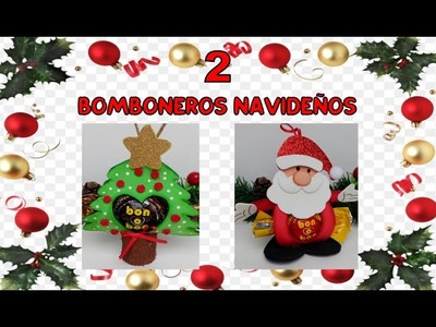2 BOMBONEROS NAVIDEÑOS CON MOLDES GRATIS. dulceros navideños. manualidades para navidad