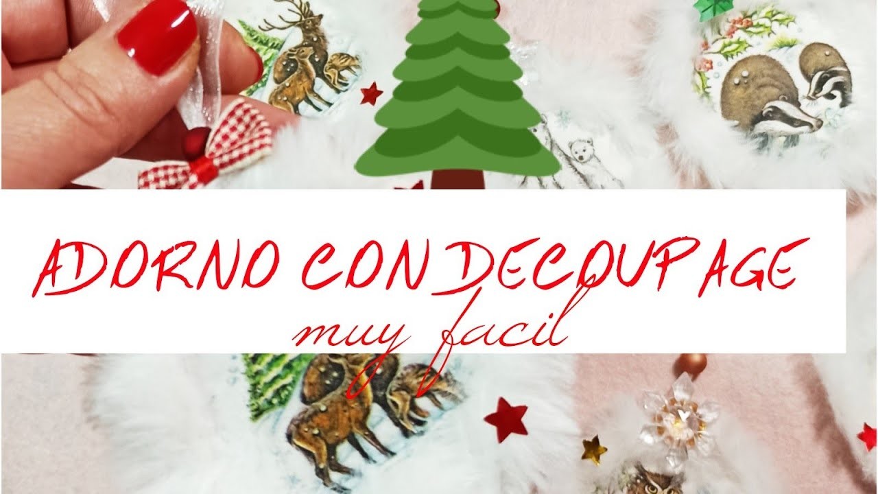 ⛄????ADORNO NAVIDEÑO CON DECOUPAGE ????