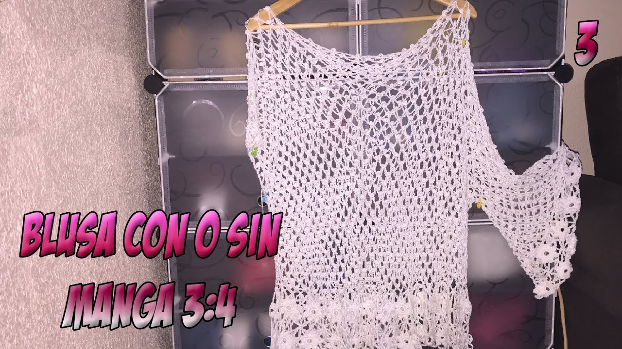 BLUSA MANGA TRES CUARTOS (o sin mangas) a Crochet (FACIL y RAPIDO) paso a paso en Español | Parte 3