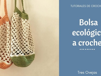 Bolsa de compras ecológica tejida a crochet sin costuras | Tutorial paso a paso