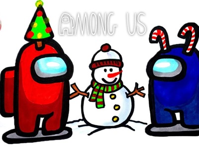 ⛄MUY FACIL❗ Como dibujar AMONG US disfrazados de papá Noel | how to draw AMONG US with snowman