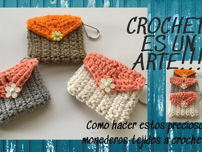 Como hacer estos preciosos mini monederos , tejidos a crochet !