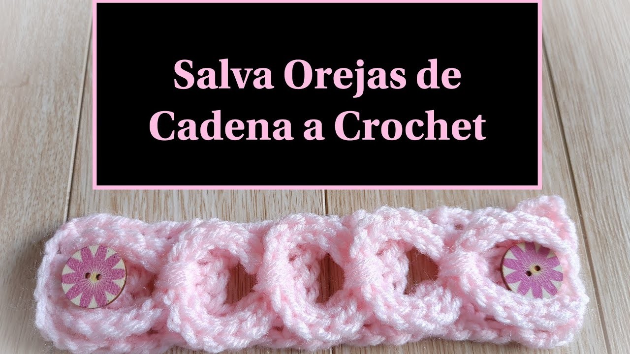 ???? Salva Orejas de Cadena a Crochet ????