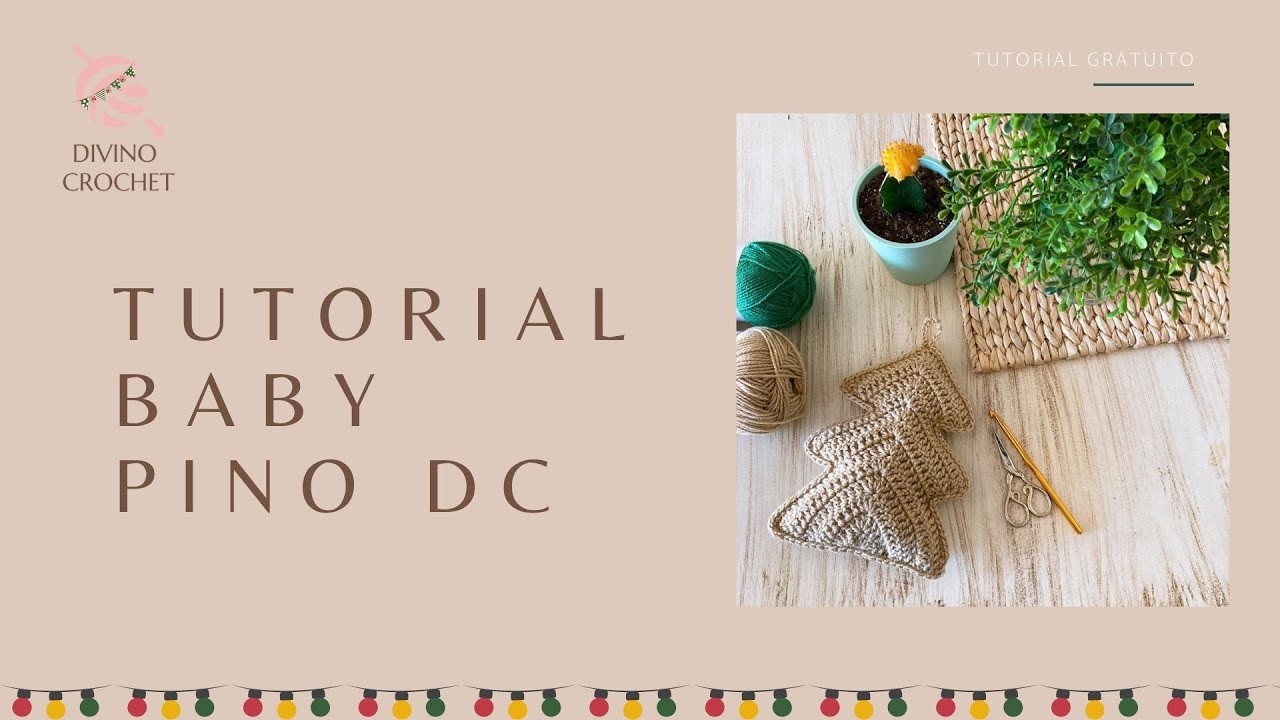 Tutorial Baby Pino de Navidad - Divino Crochet